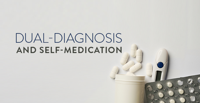 dual-diagnosis-self-medication