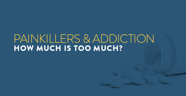 painkillers-addiction-how-much-too-much