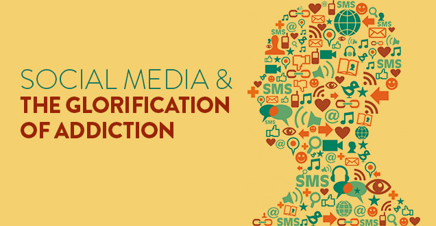 social-media-glorification-addiction